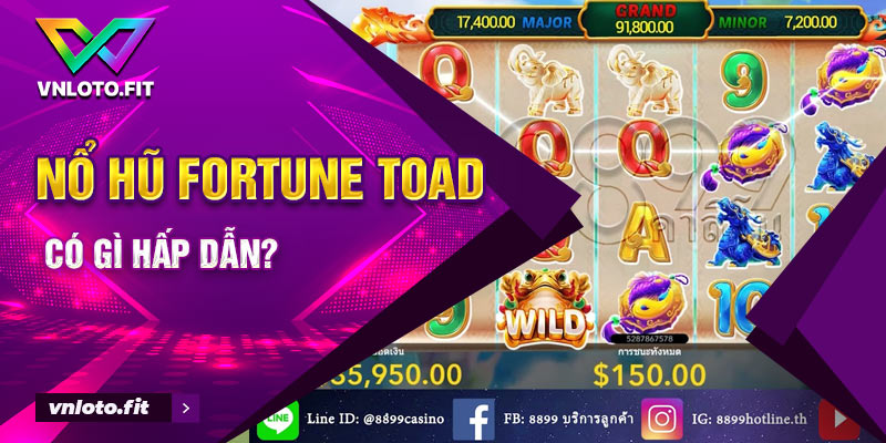 Nổ Hũ Fortune Toad có gì hấp dẫn?